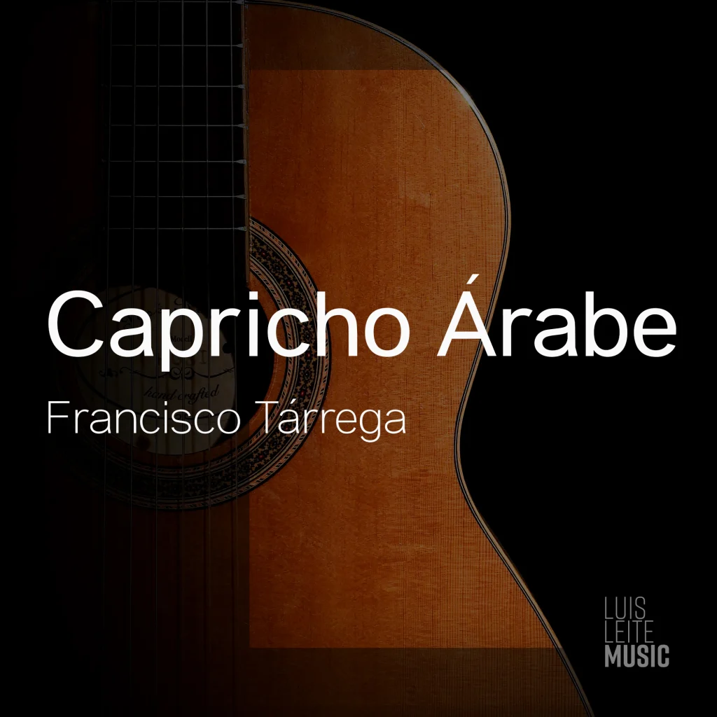 Capricho Árabe — score cover, Luis Leite edition