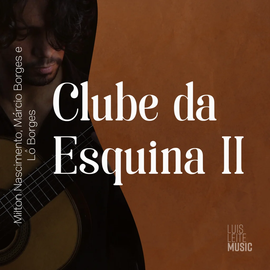 Clube da Esquina II — score cover, Luis Leite edition