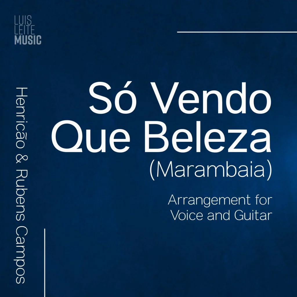 Só Vendo Que Beleza (Voice and Guitar) — score cover, Luis Leite edition